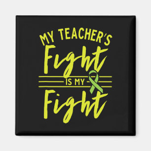 Teacher's Fight Is My Fight Kidney Disease Awarene Magnet
