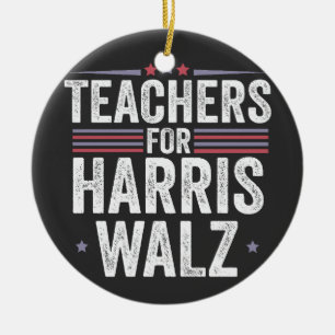 Teachers for Harris Walz 2024 Election Kamala Tim Ceramic Tree Decoration