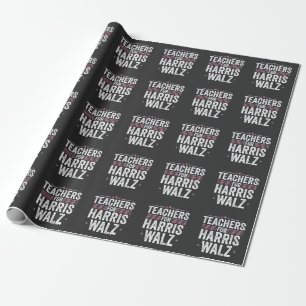 Teachers for Harris Walz 2024 Election Kamala Tim  Wrapping Paper