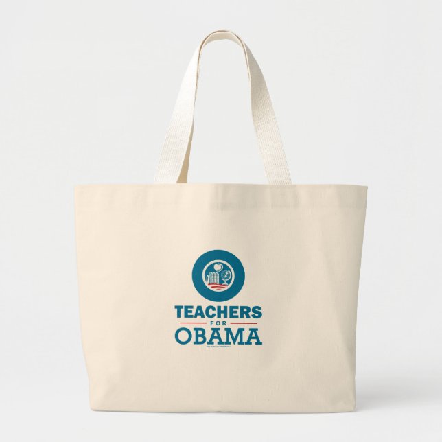 Teachers for Obama Large Tote Bag (Front)