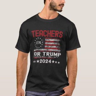 Teachers for Trump 2024 Funny Election USA Flag T  T-Shirt