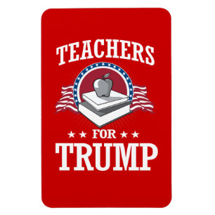 TEACHERS FOR TRUMP MAGNET