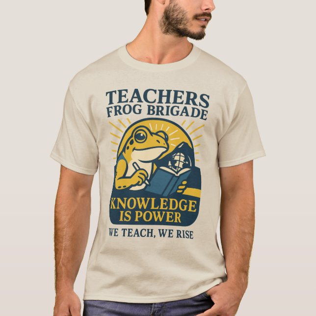 Teachers Frog Brigade – Knowledge Is Power T-Shirt (Front)