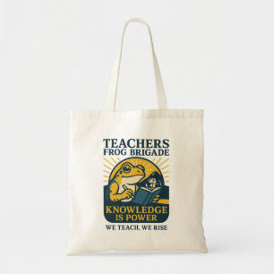 Teachers Frog Brigade – Knowledge Is Power Tote Bag
