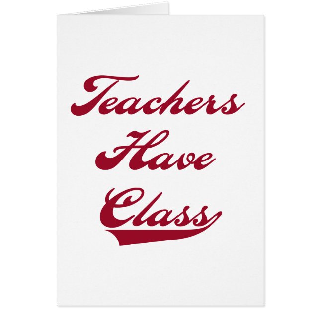 Teachers Have  Class Red Tshirts and Gifts (Front)