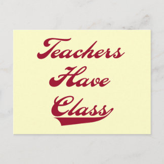 Teachers Have  Class Red Tshirts and Gifts Postcard
