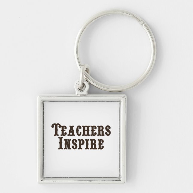 Teachers Inspire Key Ring (Front)