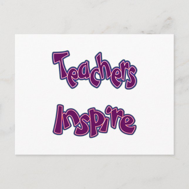Teachers Inspire Postcard (Front)