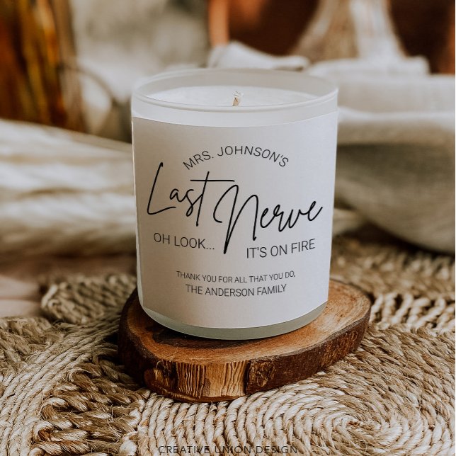 Teacher's Last Nerve Candle Label (Creator Uploaded)