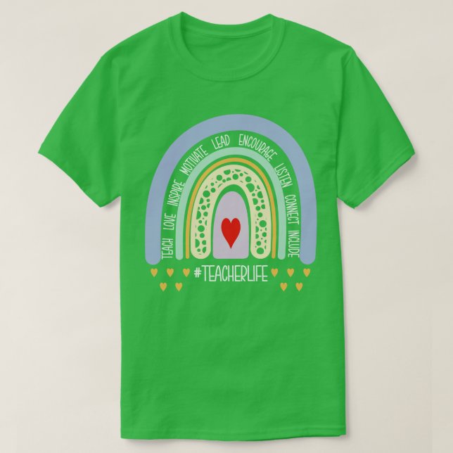 Teachers Life Rainbow T-Shirt (Design Front)