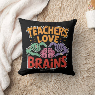 Teachers Love Brains Zombie Hands Heart Halloween Cushion
