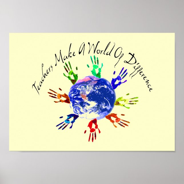 Teachers Make a World Posters & Prints (Front)