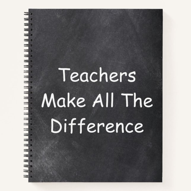 Teachers Make Difference Chalkboard Gift Idea Notebook (Front)