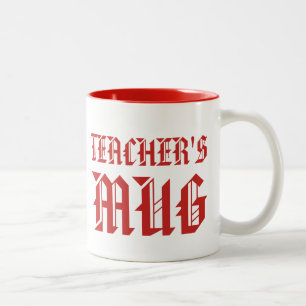 Teacher's mug Cute Bright Fun Humor Slogan Mug