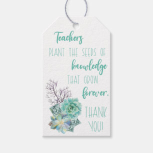 Teachers Plant the Seeds of Knowledge Succulent Gift Tags