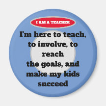 Teacher's Quote Magnet. Teacher's collection.  Mag