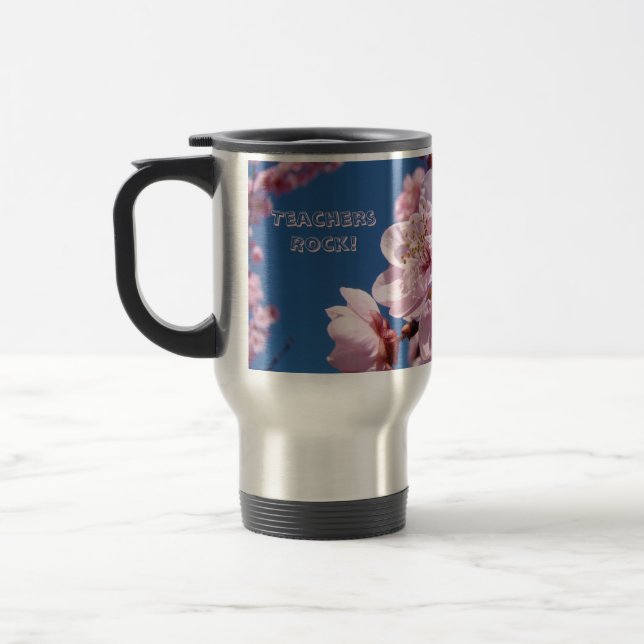 Teachers Rock! Travel Coffee Mug Spring Blossoms (Left)