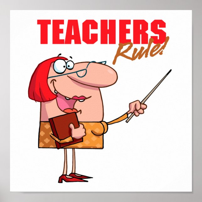 teachers rule female teacher cartoon poster (Front)