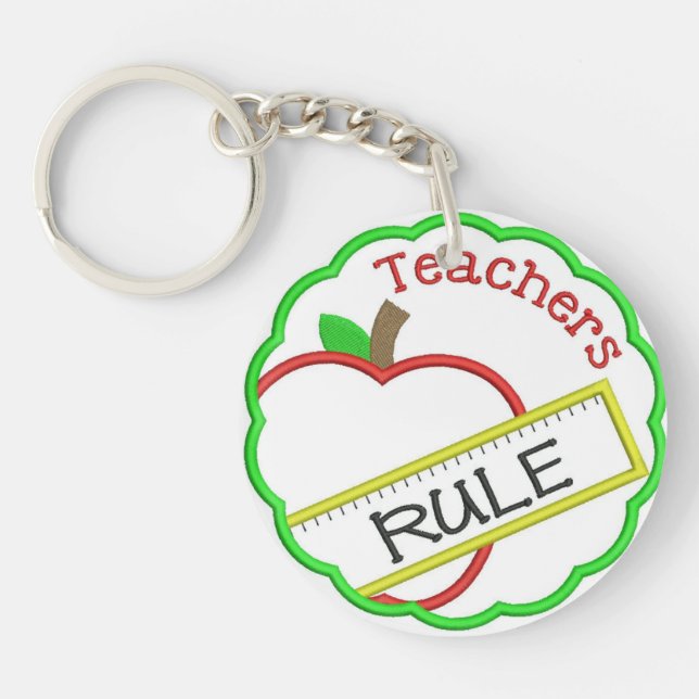 Teachers Rule Key Ring (Front)