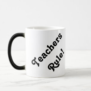 Teachers rule! morphing mug