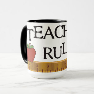 Teachers Rule Mug