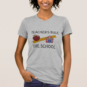 "Teacher's Rule" T-Shirt