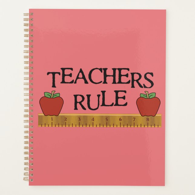 Teachers Rule Teacher Planner (Front)