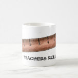 Teachers Rule Wooden Ruler Math Teacher Gift Mug<br><div class="desc">Mug features an original illustration of a wooden ruler,  with TEACHERS RULE written below. A perfect gift for teacher appreciation day,  Christmas,  or first/last day of school for your favourite teacher or anyone in education.</div>