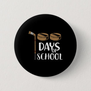 Teachers Students Fun 100th Day Of School Hockey  6 Cm Round Badge