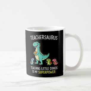 Teachersaurus teacher humour with little dinosaurs coffee mug