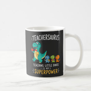 Teachersaurus teacher humour with little dinosaurs coffee mug