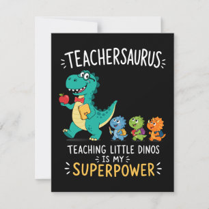 Teachersaurus teacher humour with little dinosaurs invitation