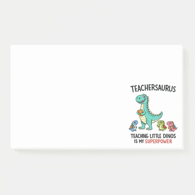 Teachersaurus teacher humour with little dinosaurs post-it notes (Front)