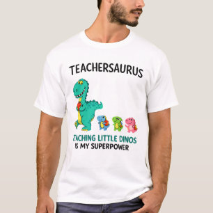 Teachersaurus teacher humour with little dinosaurs T-Shirt