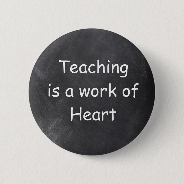 Teachin Work Art Chalkboard Design Gift Idea 6 Cm Round Badge (Front)