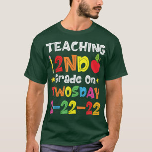 Teaching 2nd Grade On Twosday 22nd February 2022 2 T-Shirt