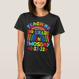 Teaching 2nd Grade On Twosday 2.2.22 Teacher  T-Shirt