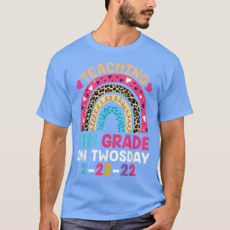 Teaching 4th Grade On Twosday 22222 22nd February  T-Shirt