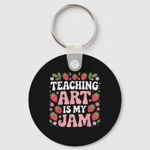 Teaching Art Is My Jam Retro Funny Art Teacher Str Key Ring