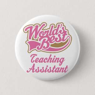 Teaching Assistant Gift 6 Cm Round Badge