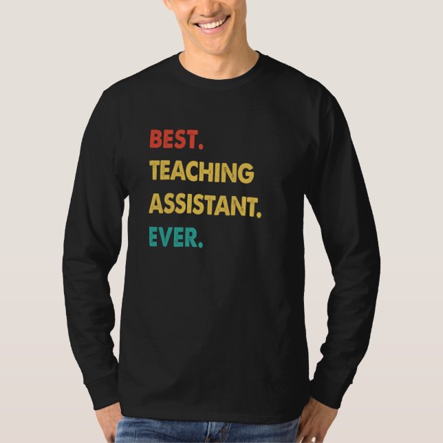 Teaching Assistant Retro Best Teaching Assistant E T-Shirt (Front)