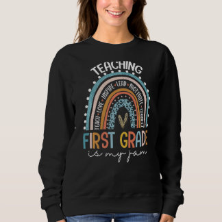 Teaching First Grade Is My Jam Back To School Rain Sweatshirt