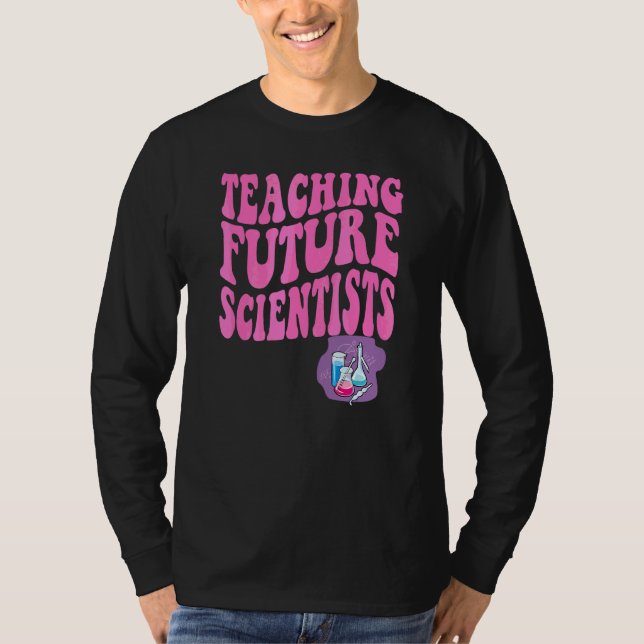 Teaching Future Artists Retro Teacher Students Sci T-Shirt (Front)