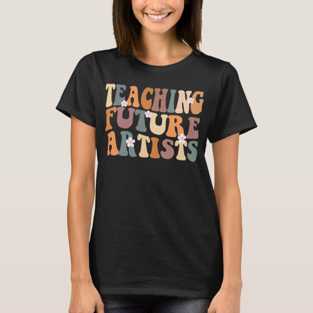 Teaching Future Artists Women T-Shirt (Front)