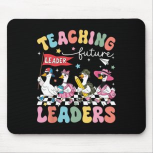 Teaching Future Leaders Goose Teacher 1st Day Of S Mouse Pad