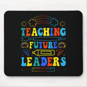 Teaching Future Leaders Groovy Teacher Back To Sch Mouse Pad