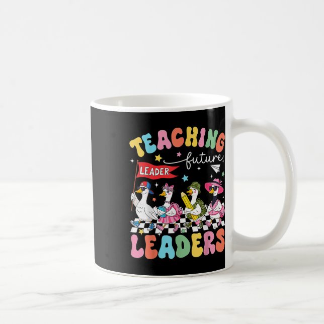 Teaching Future Leaders Silly Goose Teacher Back T Coffee Mug (Right)