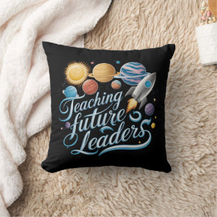 Teaching Future Leaders Space Planet Teacher Cushion