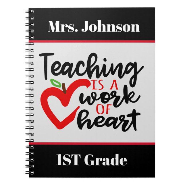 Teaching is a work of art add name grade notebook (Front)