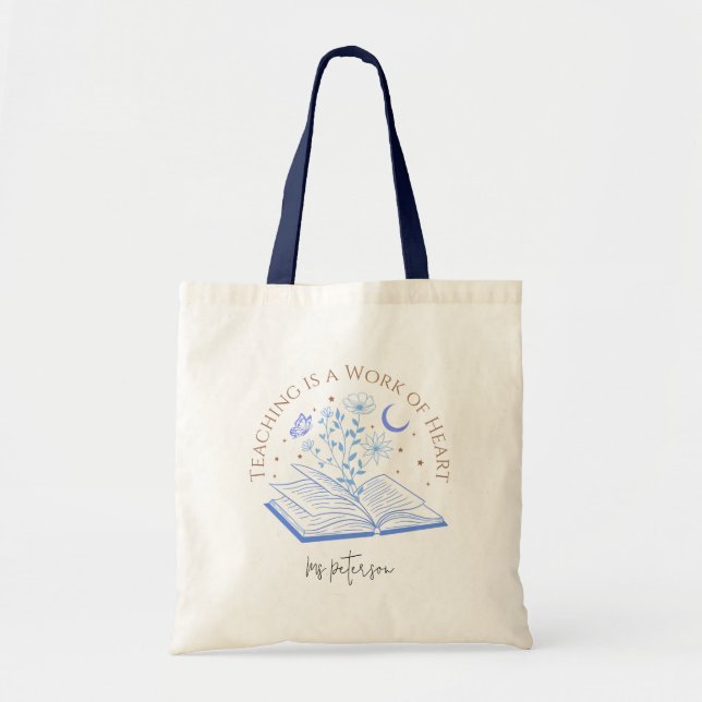 Teaching is a Work of Heart, Happy Teachers Day Tote Bag (Front)